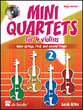 MINI QUARTETS FOR 4 VIOLINS #2 BK/CD cover
